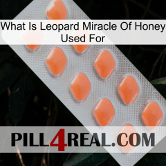 What Is Leopard Miracle Of Honey Used For 26